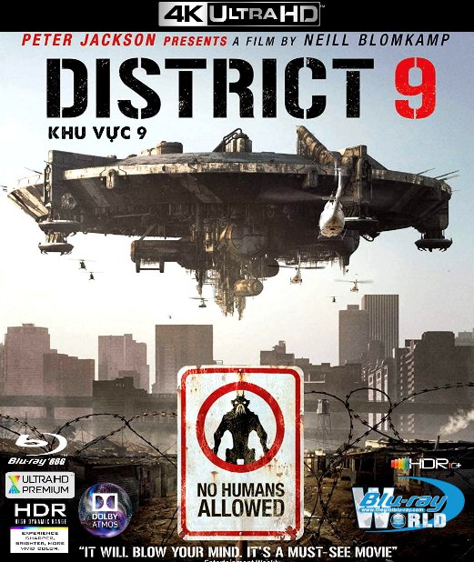 4KUHD-611. District 9 - Khu Vực 9 4K-66G (TRUE- HD 7.1 DOLBY ATMOS - HDR 10+)